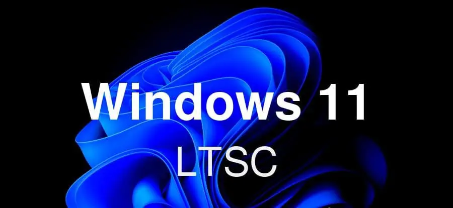 &bull; LTSB و LTSC چه تفاوتی در سیستم‌عامل دارند؟ مرداد 1405