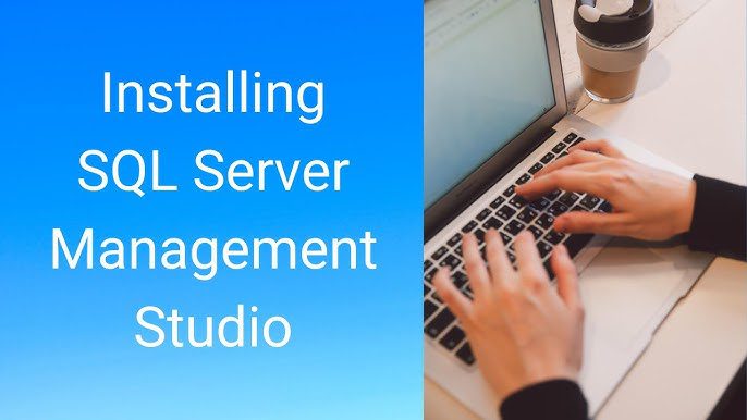 • SQL Server Management Studio (SSMS) ابزاری برای مدیریت پایگاه داده‌های SQL Server آبان 1404